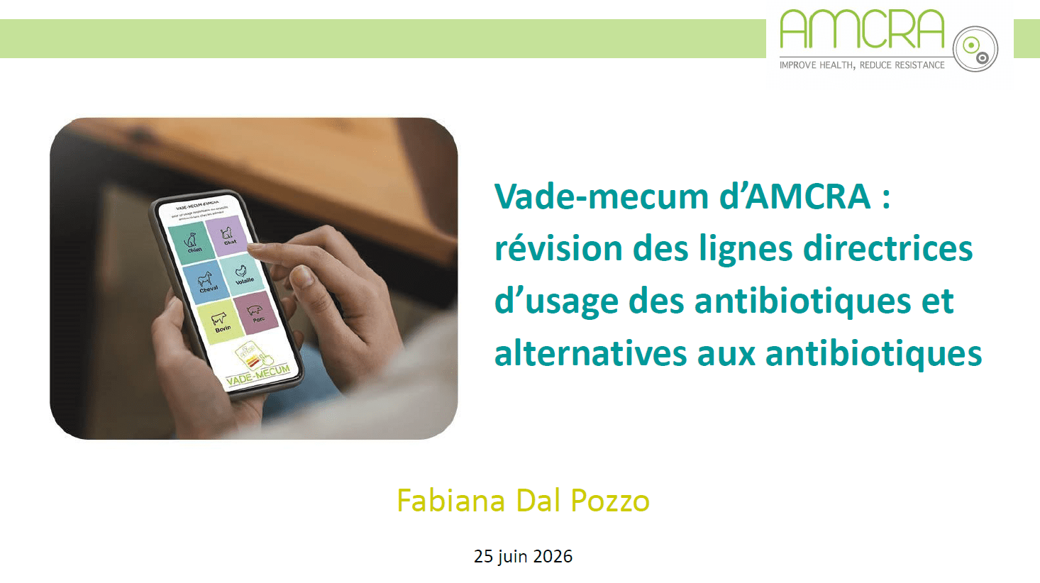 Vade-mecum d’AMCRA : révision des lignes directrices d’usage des antibiotiques et alternatives aux antibiotiques Vade-mecum d’AMCRA : révision des lignes directrices d’usage des antibiotiques et alternatives aux antibiotiques